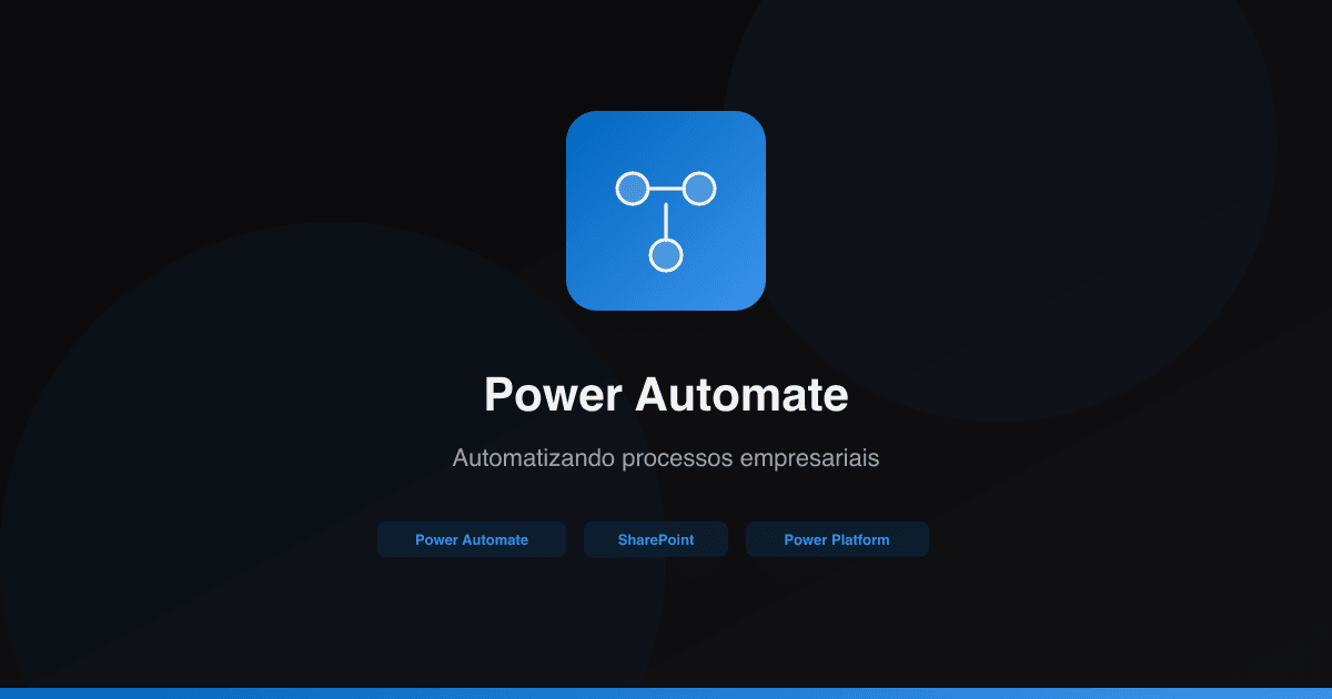 Power Automate - Automatizando processos empresariais